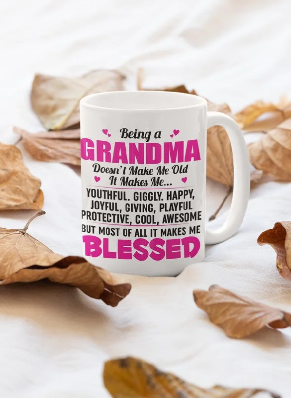 Being A Grandma Mug