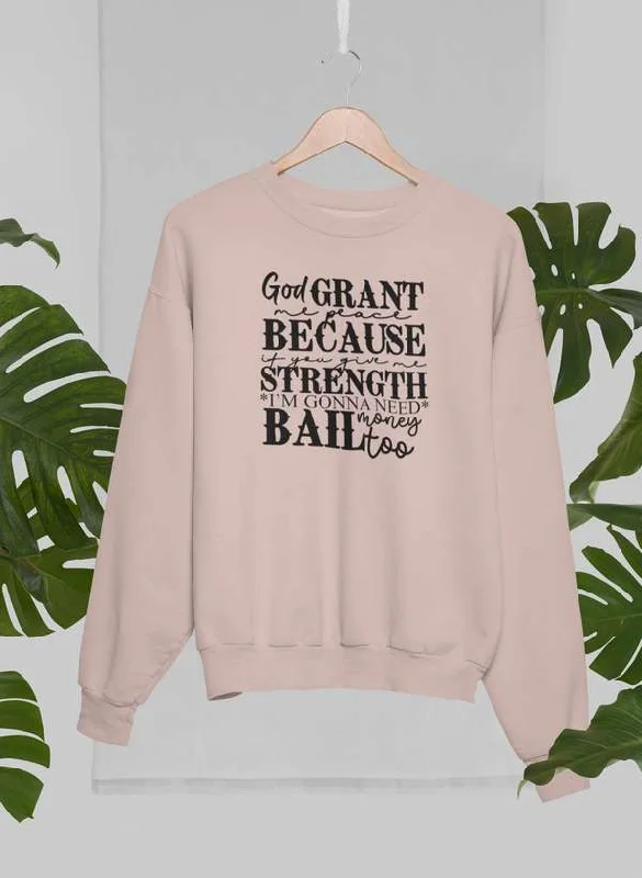 God Grant Me Peace Sweat Shirt