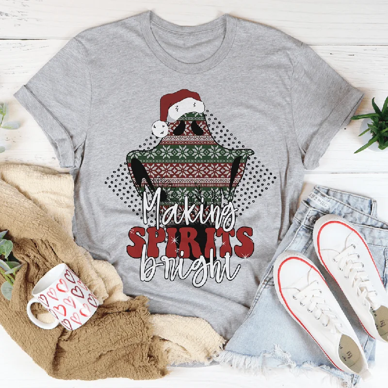 Making Spirits Bright Tee