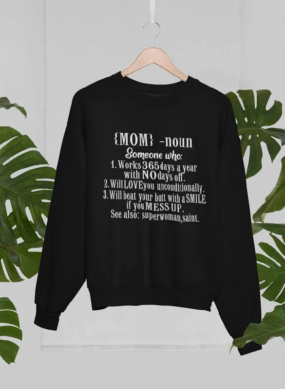 Mom Noun Sweat Shirt