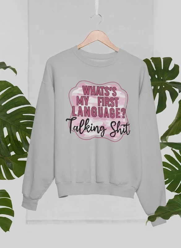 My First Language Sweat Shirt