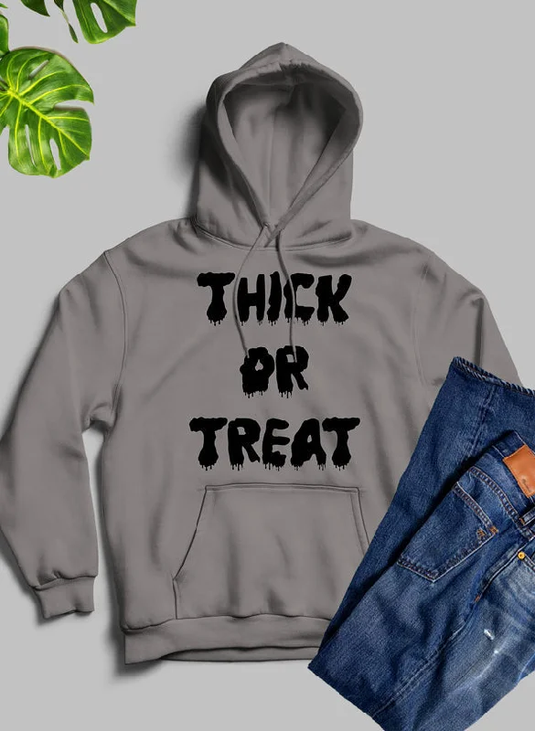 Thick Or Treat Hoodie